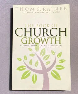 The Book of Church Growth