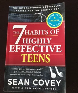 The 7 Habits of Highly Effective Teens