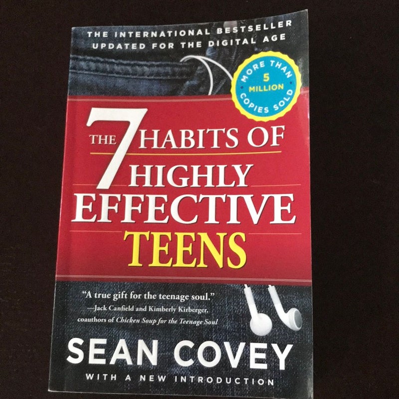 The 7 Habits of Highly Effective Teens