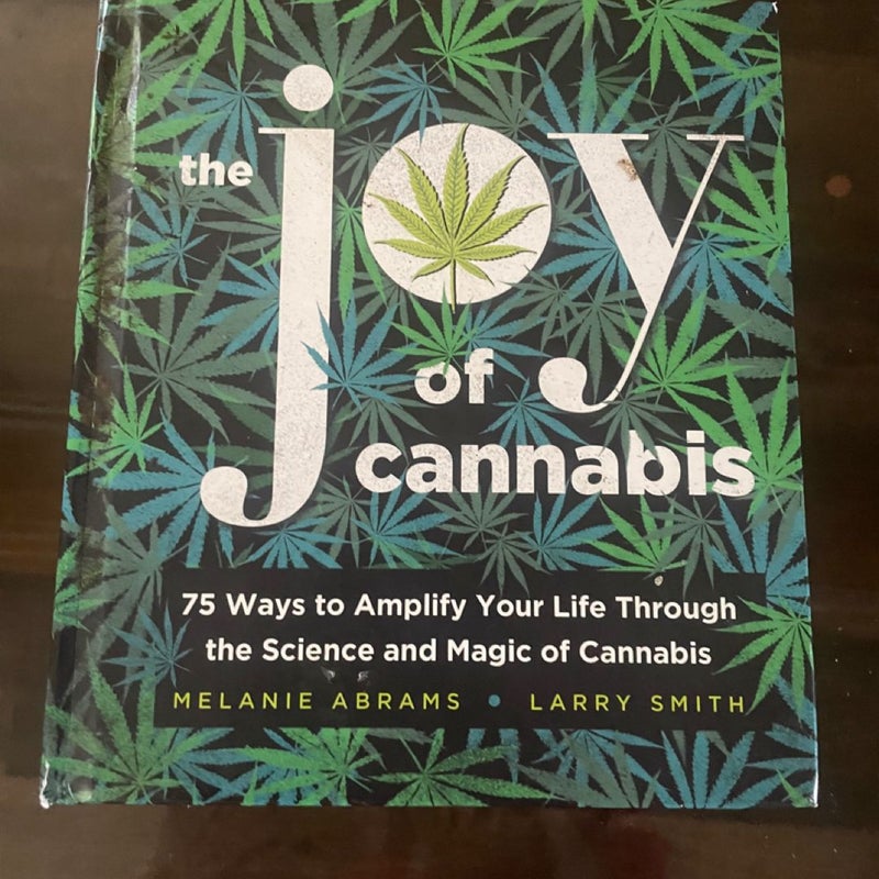 The Joy of Cannabis