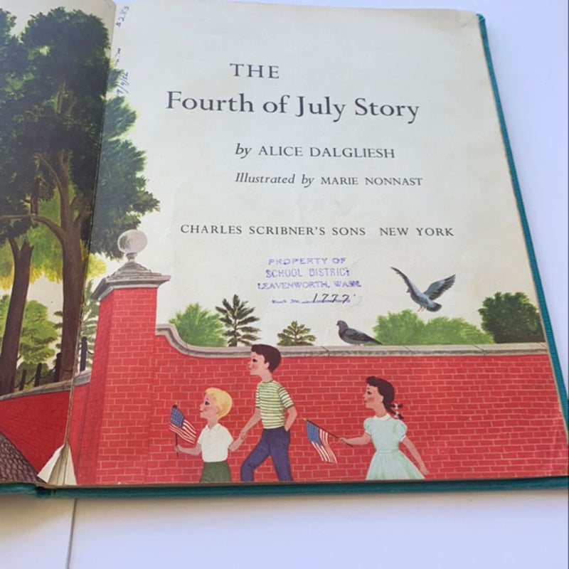 The 4th of July Story - VINTAGE 1ST EDITION 1956