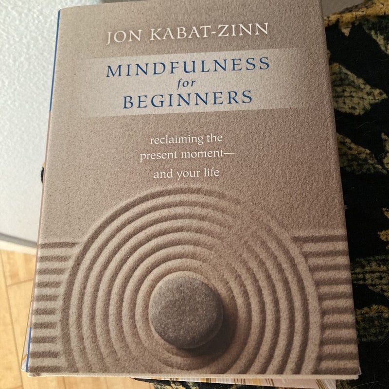 Mindfulness for Beginners