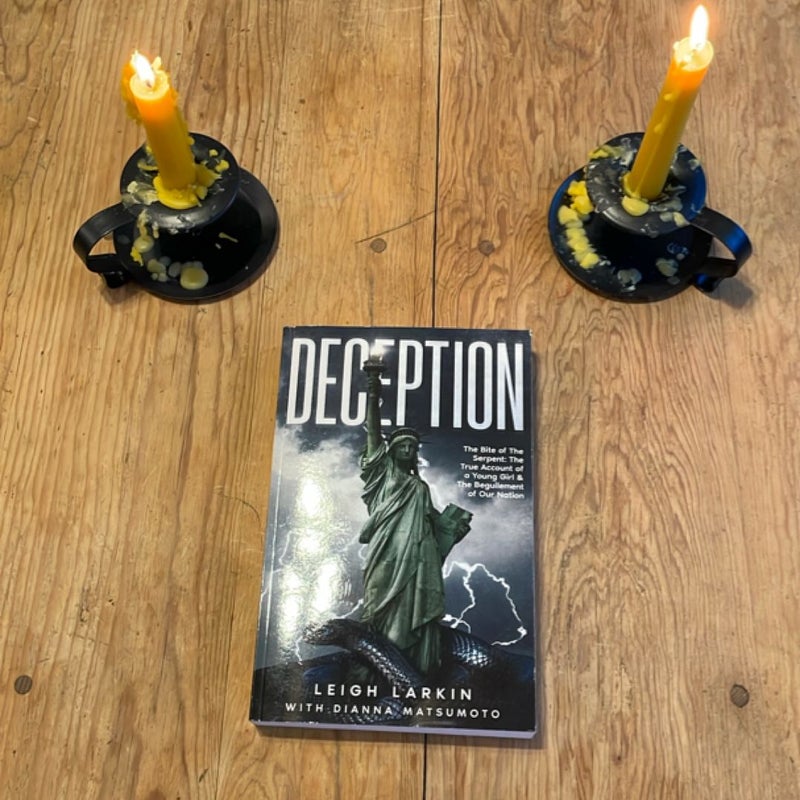 DECEPTION - the Bite of the Serpent
