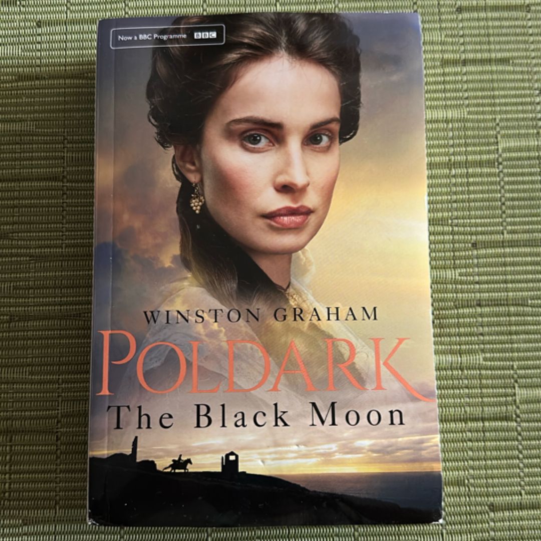 The Black Moon: a Poldark Novel 5