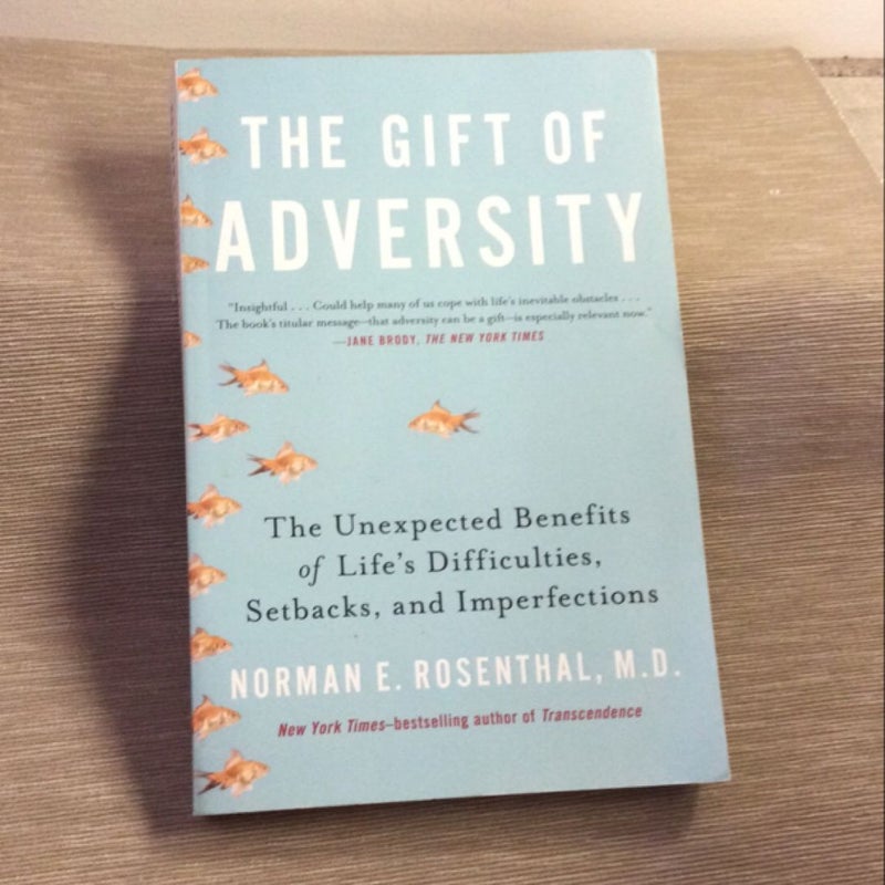 The Gift of Adversity