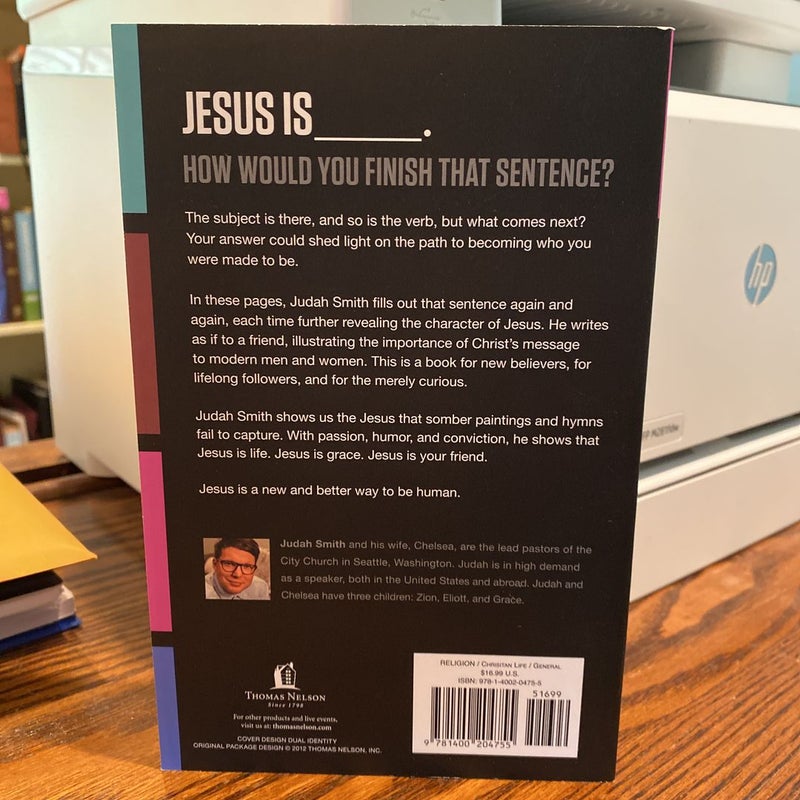 Jesus Is _____.