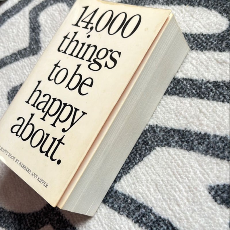 14,000 Things to Be Happy About