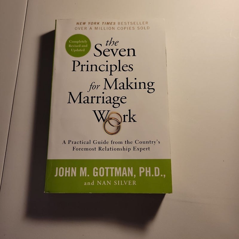 The Seven Principles for Making Marriage Work