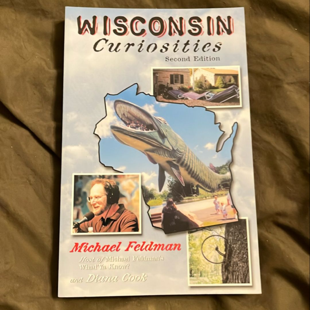 Wisconsin Curiosities