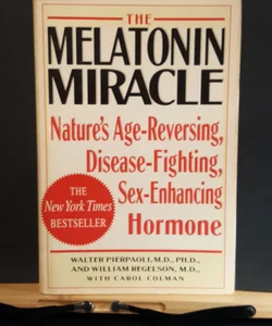 The Melatonin Miracle