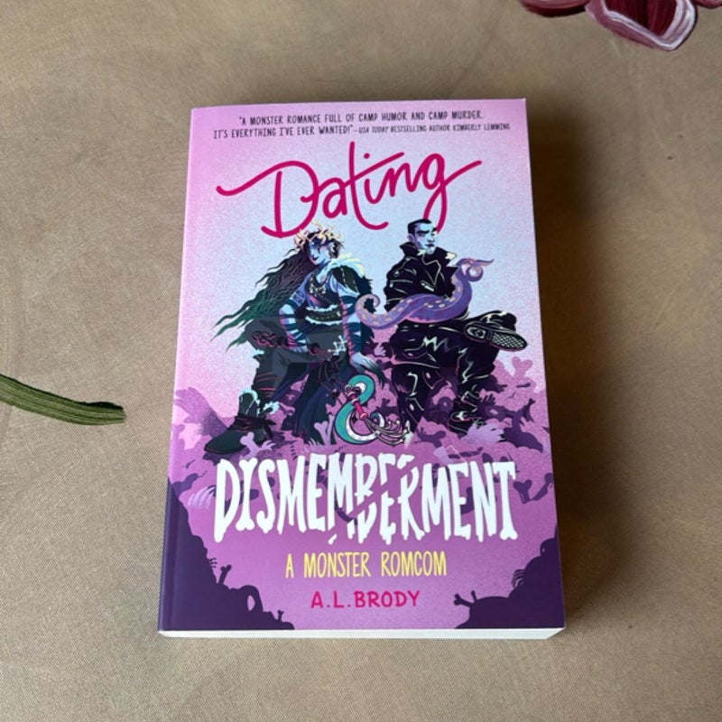 Dating and Dismemberment