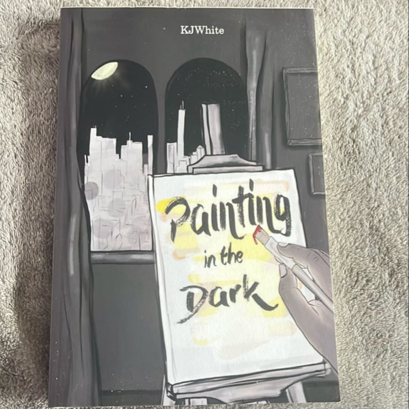 Painting in the Dark