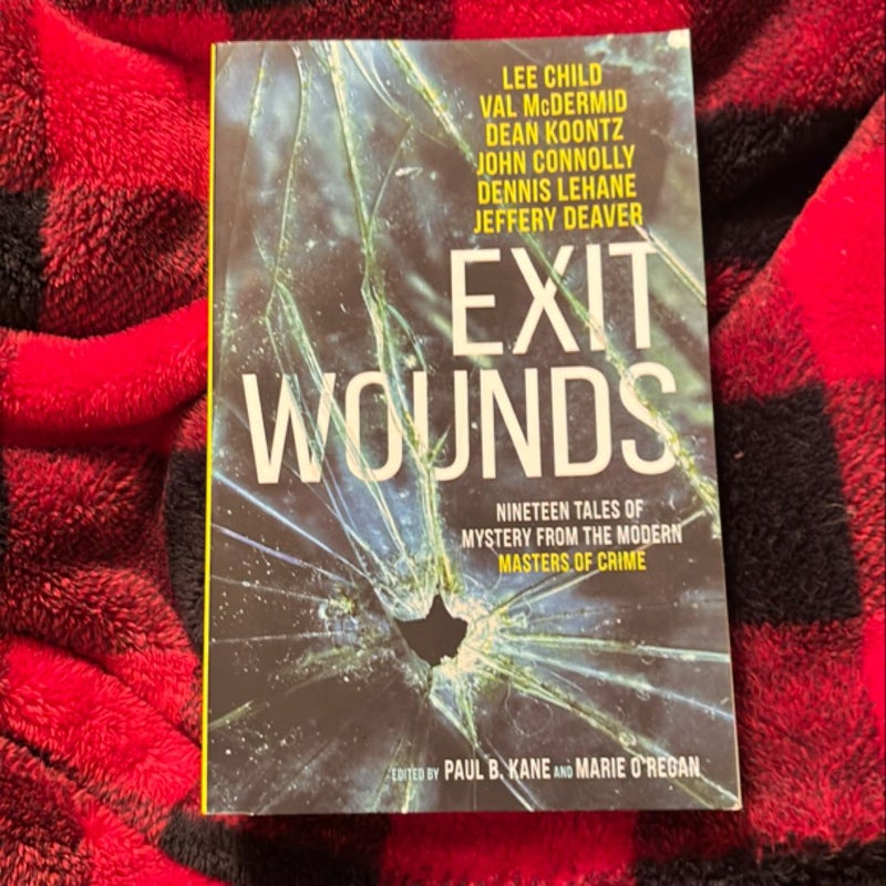 Exit Wounds