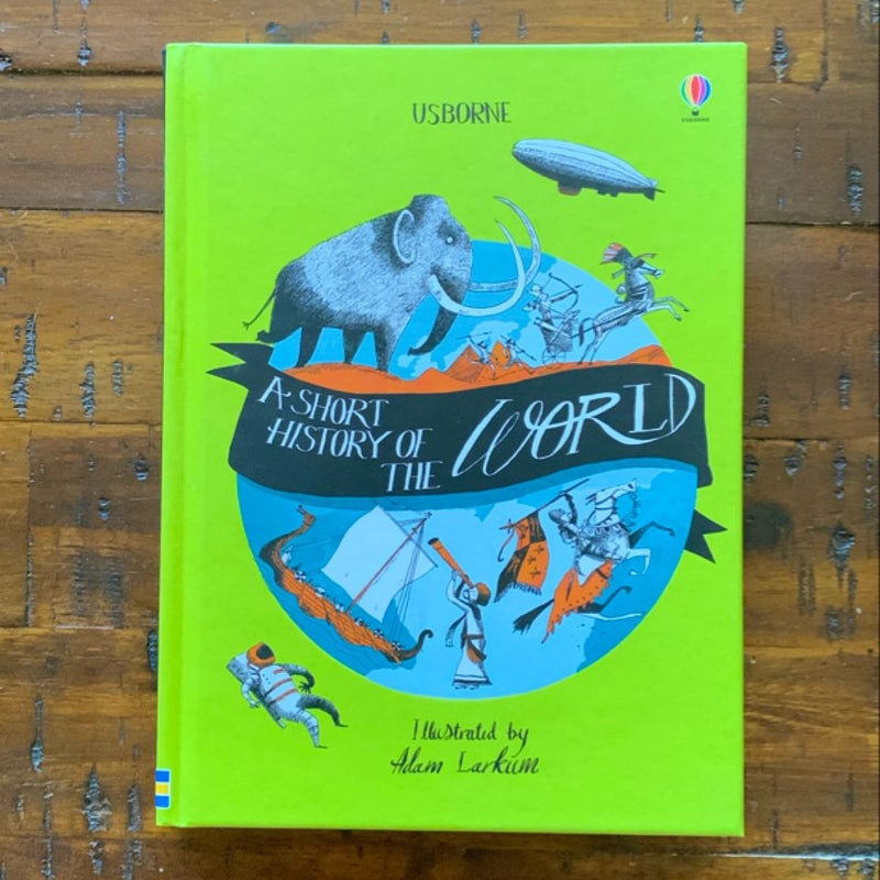 Usborne’s A Short History of the World