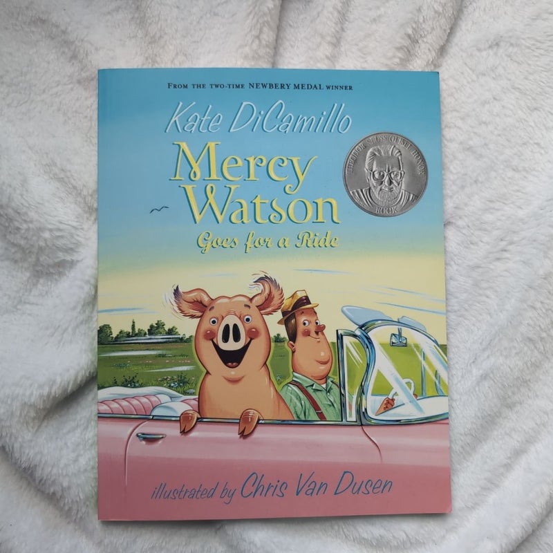 Mercy Watson Goes for a Ride
