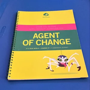 How to Guide Girl Scout Juniors on Agent of Change