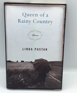 Queen of a Rainy Country