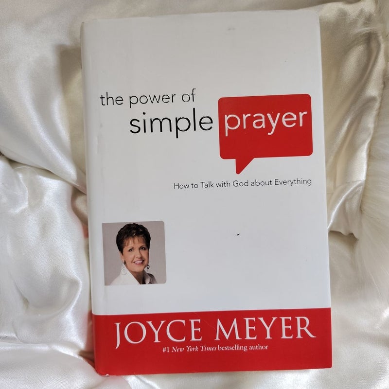 The Power of Simple Prayer