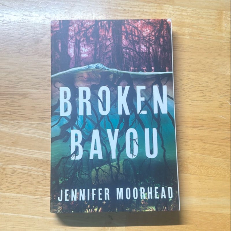 Broken Bayou