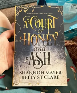 A Court of Honey and Ash