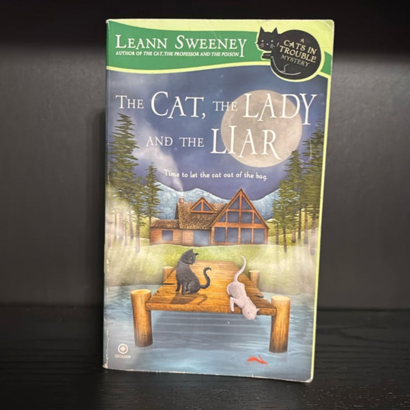 The Cat, the Lady and the Liar