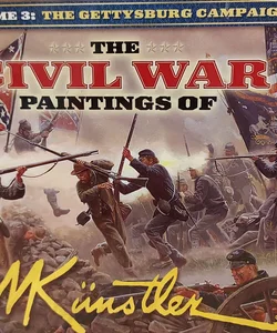 The Civil War Paintings of Mort Künstler Volume 3