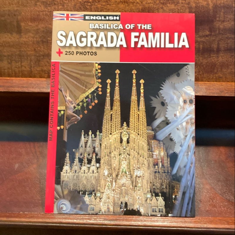 Basilica of the Sagrada Familia