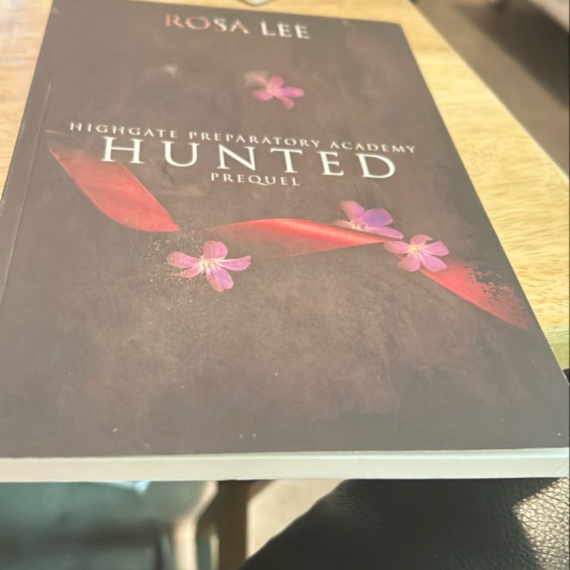 Hunted: a Highgate Preparatory Academy Prequel Novella