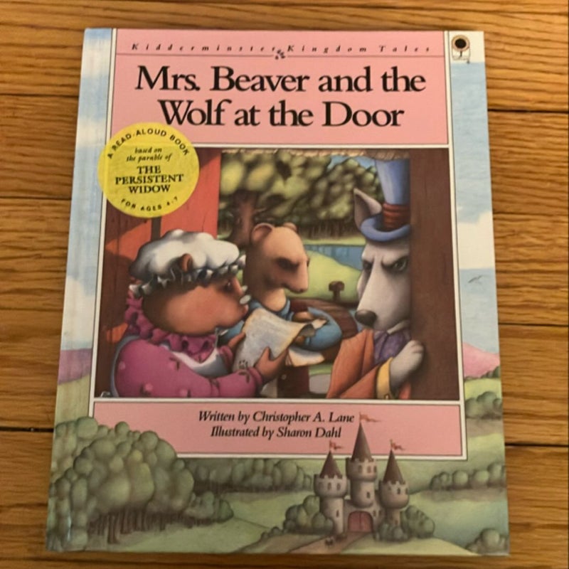 Mrs. Beaver and the Wolf at the Door