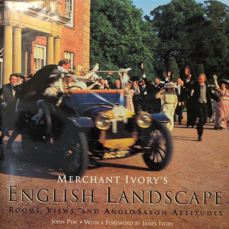 Merchant Ivory's English Landscape