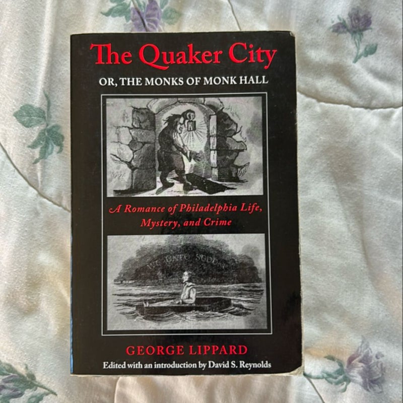 The Quaker City