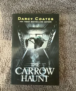 The Carrow Haunt