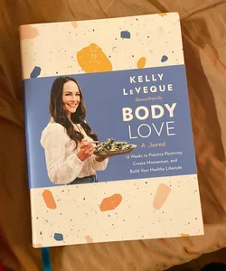 Body Love: a Journal