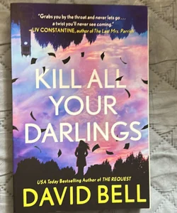 Kill All Your Darlings