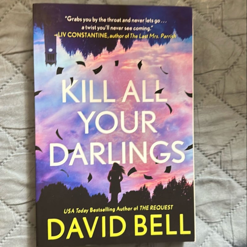 Kill All Your Darlings