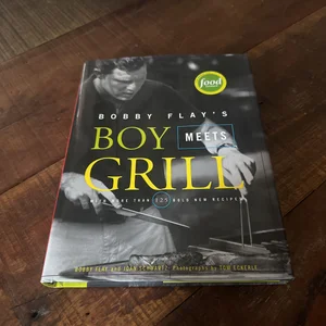Bobby Flay's Boy Meets Grill
