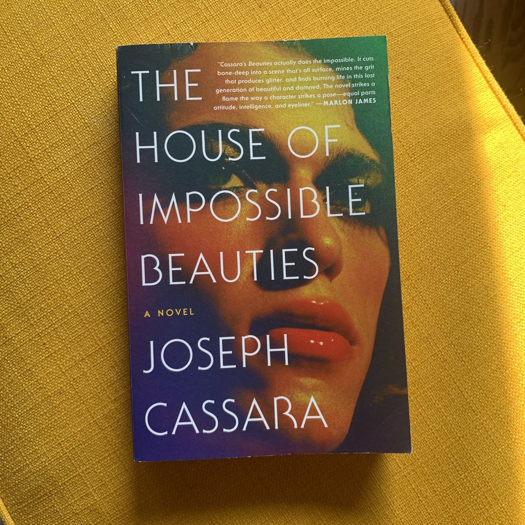 The House of Impossible Beauties