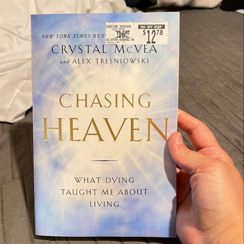 Chasing Heaven