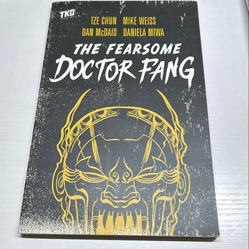 The Fearsome Doctor Fang