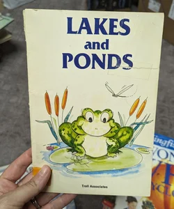 Lakes and Ponds