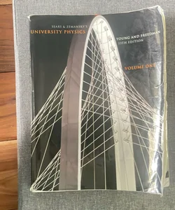 Sears & Zemansky’s University Physics: Volume 1