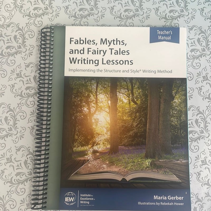 Fables, Myths, and Fairy Tales Writing Lessons: Teacher’s Manual