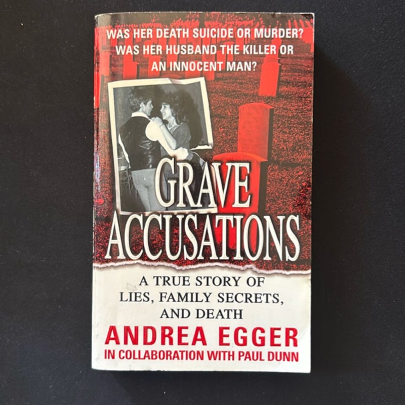 Grave Accustions 