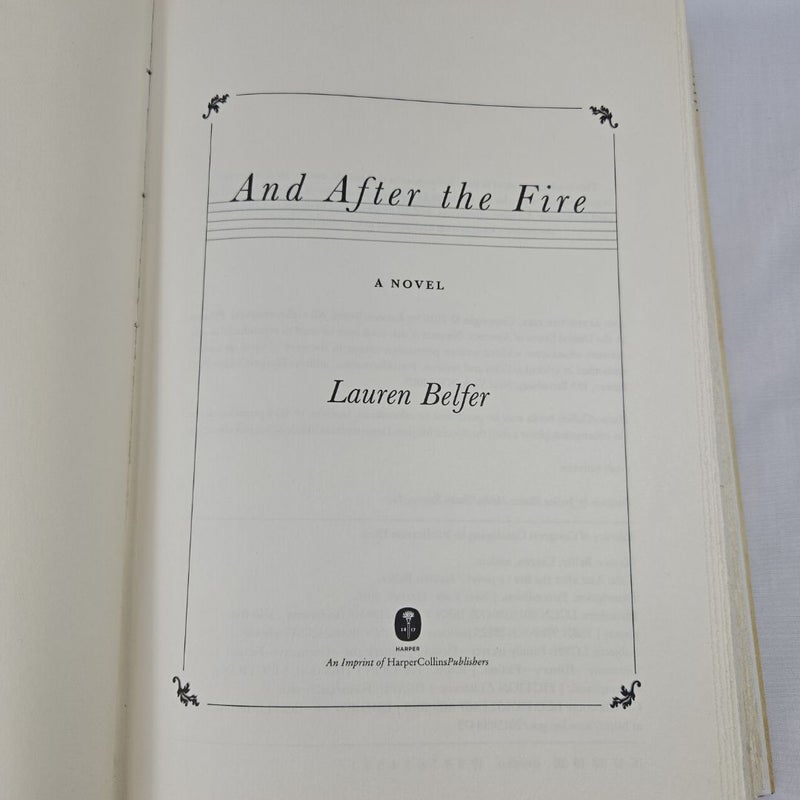 Lot of 2 - And After the Fire & A Fierce Radiance Books by Lauren Belfer