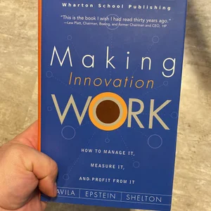 Making Innovation Work