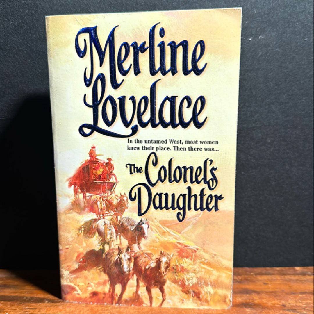 The Colonel's Daughter by Merline Lovelace, Paperback | Pangobooks