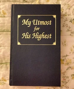 My Utmost For His Highest 