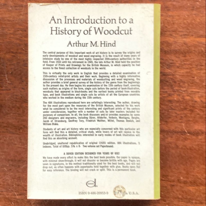 Introduction to a History of Woodcut with a Detailed Survey of Work Done in the 15th Century