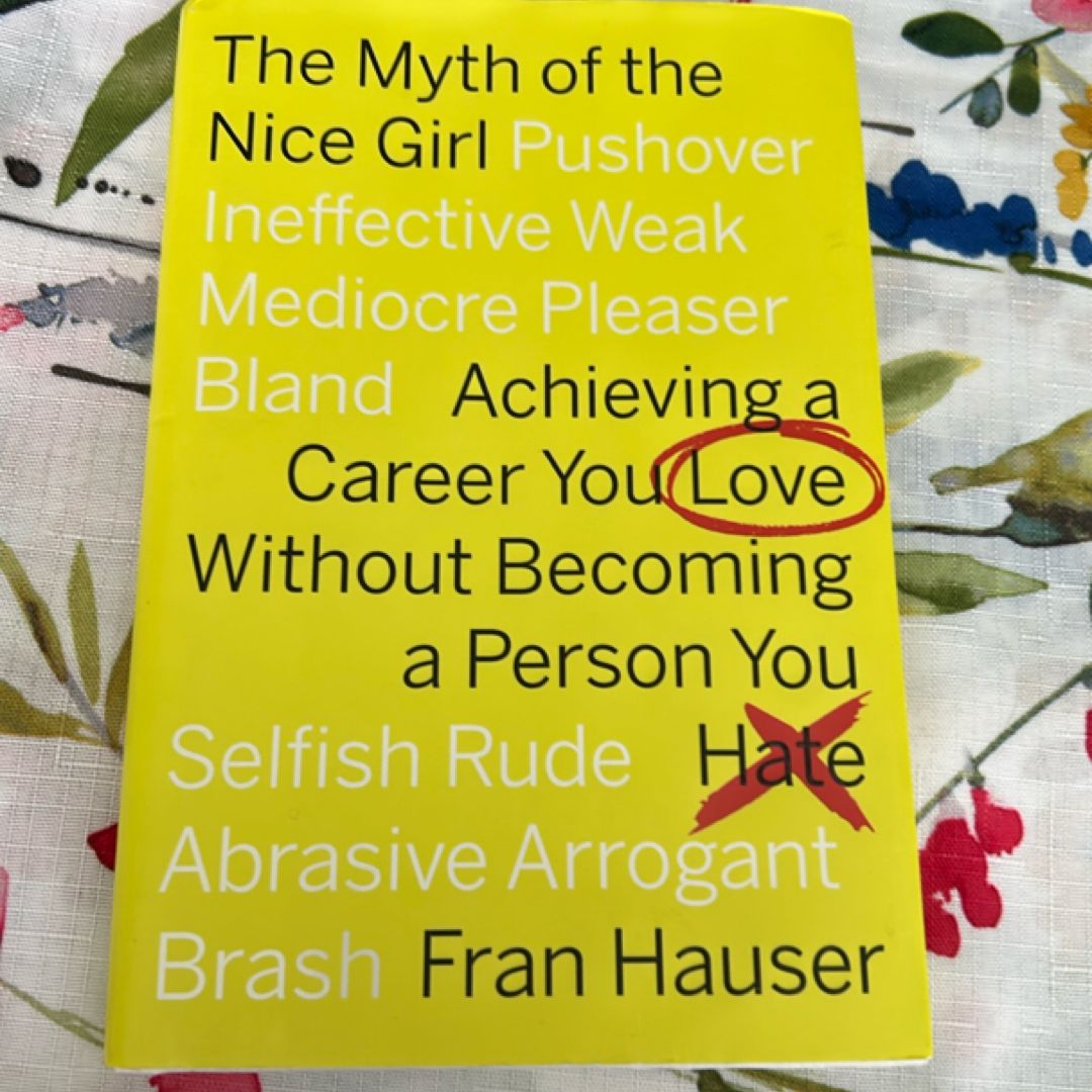 The Myth of the Nice Girl