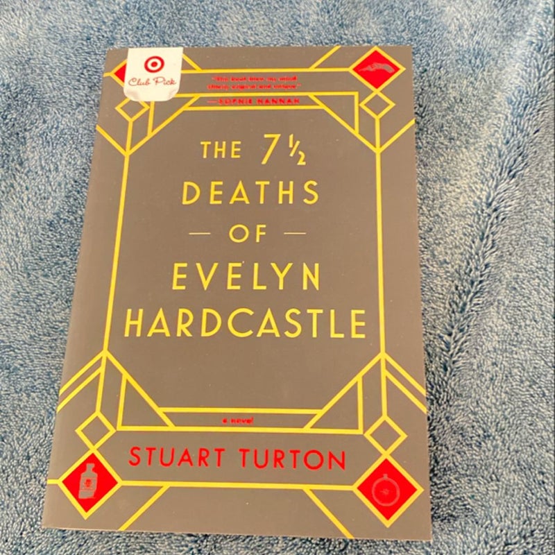 The 7 1/2 Deaths of Evelyn Hardcastle 